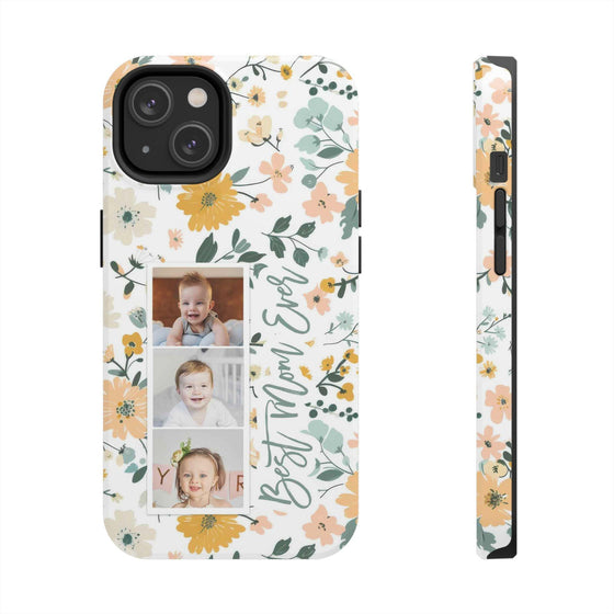 Floral Photo Phone Case - Best Mom Ever - PC010