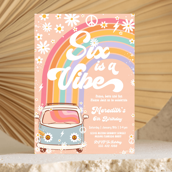 Editable Six Is A Vibe Birthday Invitation G706