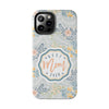 Floral Tough Phone Case for Best Mom Ever - PC004