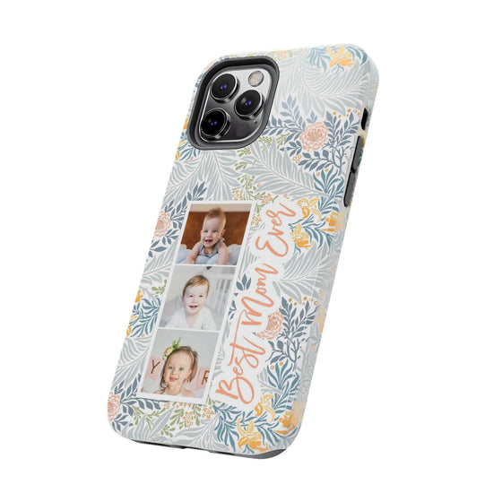 Personalized Tough Phone Case - Best Mom Ever with Floral Design - PC002