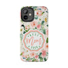 Floral Tough Phone Case - Best Mom Ever Design - PC026