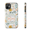 Floral Tough Phone Case - Best Mom Ever - PC008