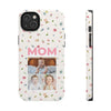 Floral Mom Photo Tough Phone Case - Durable Protection for Loving Mothers - PC027
