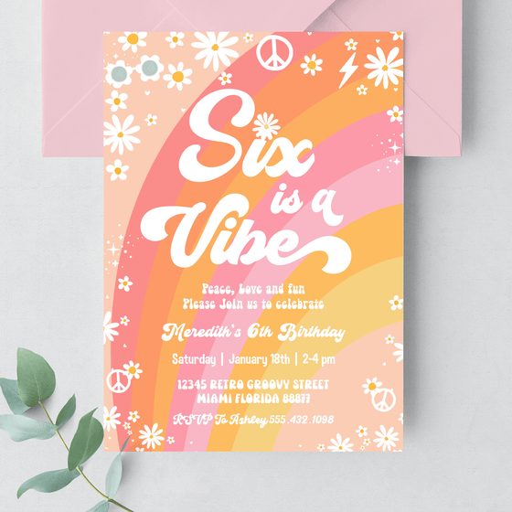 Editable Six Is A Vibe Birthday Invitation G406