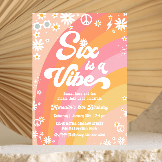 Editable Six Is A Vibe Birthday Invitation G406