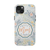 Floral Tough Phone Case for Best Mom Ever - PC004