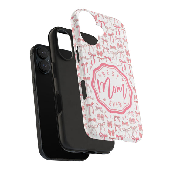 Best Mom Ever Tough Phone Case - Stylish & Durable Gift for Mother's Day - PC018