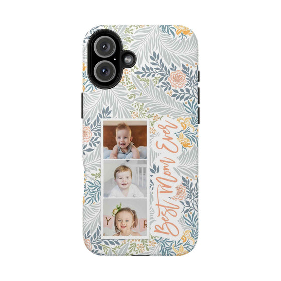 Personalized Tough Phone Case - Best Mom Ever with Floral Design - PC002