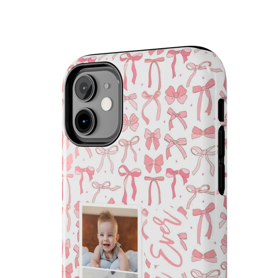 Custom Tough Phone Case - Best Mom Ever with Pink Bows - PC016