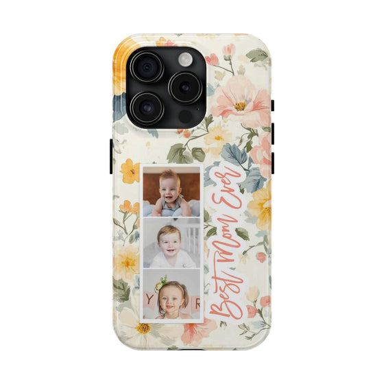 Personalized Floral Tough Phone Case - Best Mom Ever - PC012
