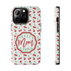 Best Mom Ever Cherry Pattern Tough Phone Case - PC022