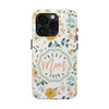 Floral Tough Phone Case - Best Mom Ever - PC008