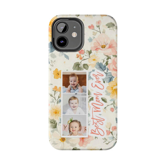 Personalized Floral Tough Phone Case - Best Mom Ever - PC012
