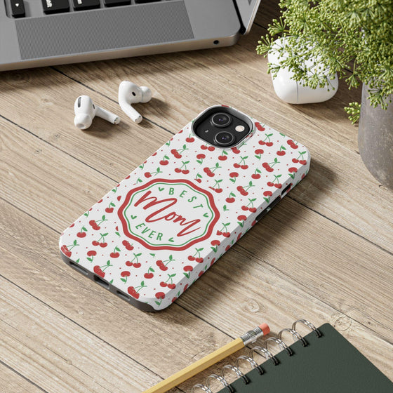 Best Mom Ever Cherry Pattern Tough Phone Case - PC022