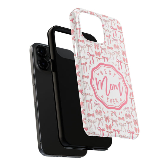 Best Mom Ever Tough Phone Case - Stylish & Durable Gift for Mother's Day - PC018