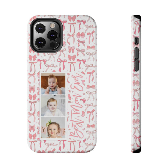 Custom Tough Phone Case - Best Mom Ever with Pink Bows - PC016