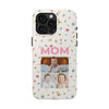 Floral Mom Photo Tough Phone Case - Durable Protection for Loving Mothers - PC027