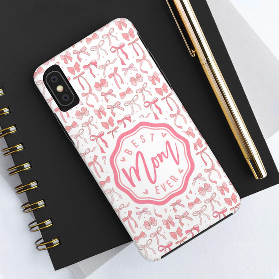 Best Mom Ever Tough Phone Case - Stylish & Durable Gift for Mother's Day - PC018