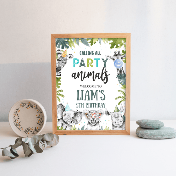 Editable Party Animals Birthday Welcome Sign S105