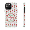 Best Mom Ever Cherry Pattern Tough Phone Case - PC022