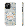 Floral Tough Phone Case for Best Mom Ever - PC004