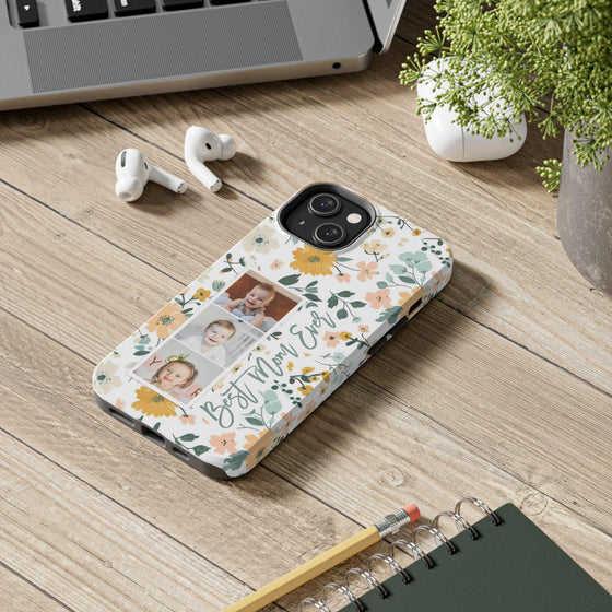 Floral Photo Phone Case - Best Mom Ever - PC010