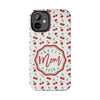 Best Mom Ever Cherry Pattern Tough Phone Case - PC022